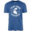 I'm Not Drunk I'm Patriotic - Unisex T-Shirt - Image 7