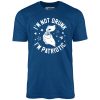 I'm Not Drunk I'm Patriotic - Unisex T-Shirt - Image 4