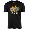 Oh Snap! - Unisex T-Shirt - Image 2